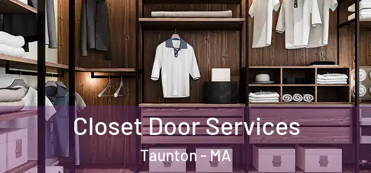 Closet Door Services Taunton - MA