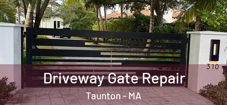 Driveway Gate Repair Taunton - MA