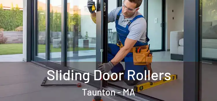 Sliding Door Rollers Taunton - MA
